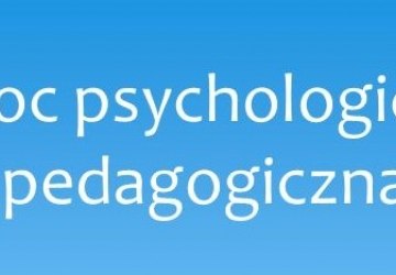 POMOC PSYCHOLOGICZNO-PEDAGOGICZNA